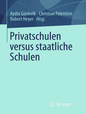 cover image of Privatschulen versus staatliche Schulen